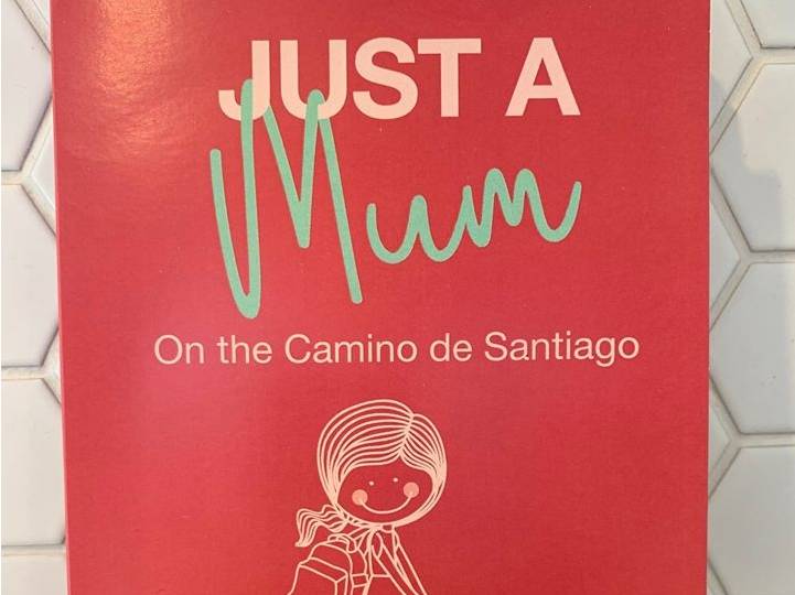 Just a Mum on the Camino front cover |  <i>Rachel Goodman</i>